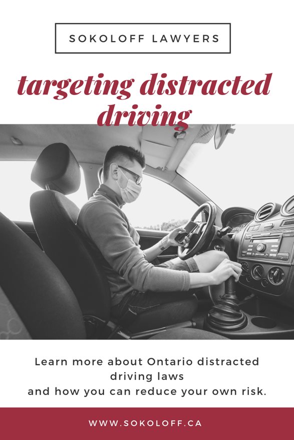 Ontario Law and Targeting Distracting Driving
