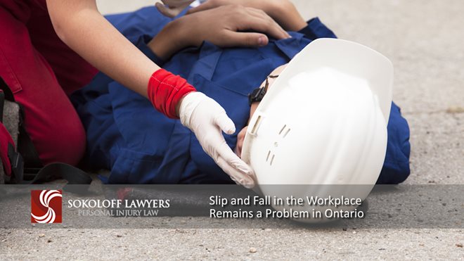 Slip and Fall in the Workplace Remains a Problem in Ontario slipandfallintheworkplace