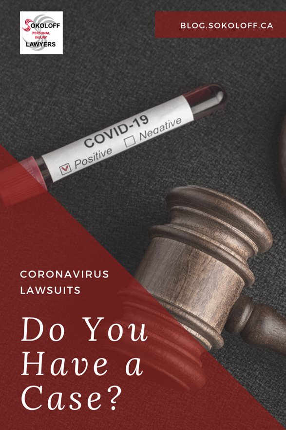 Coronavirus Lawsuits Do You Have a Case
