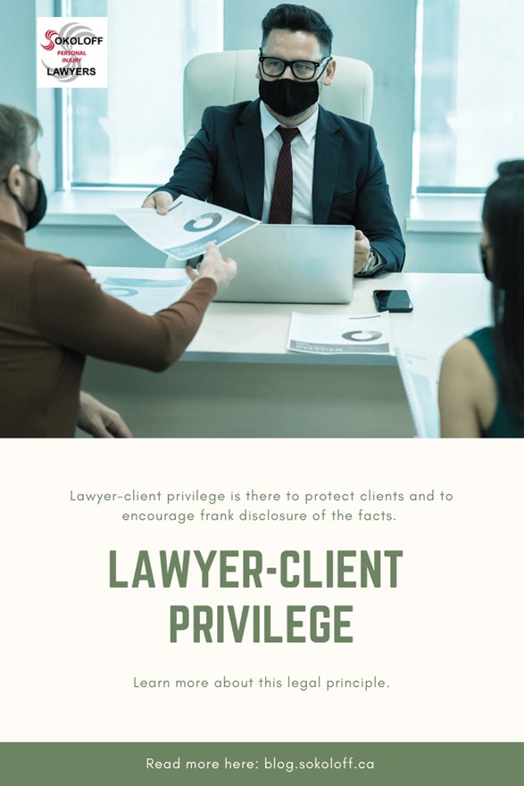 What is Lawyer Client Privilege
