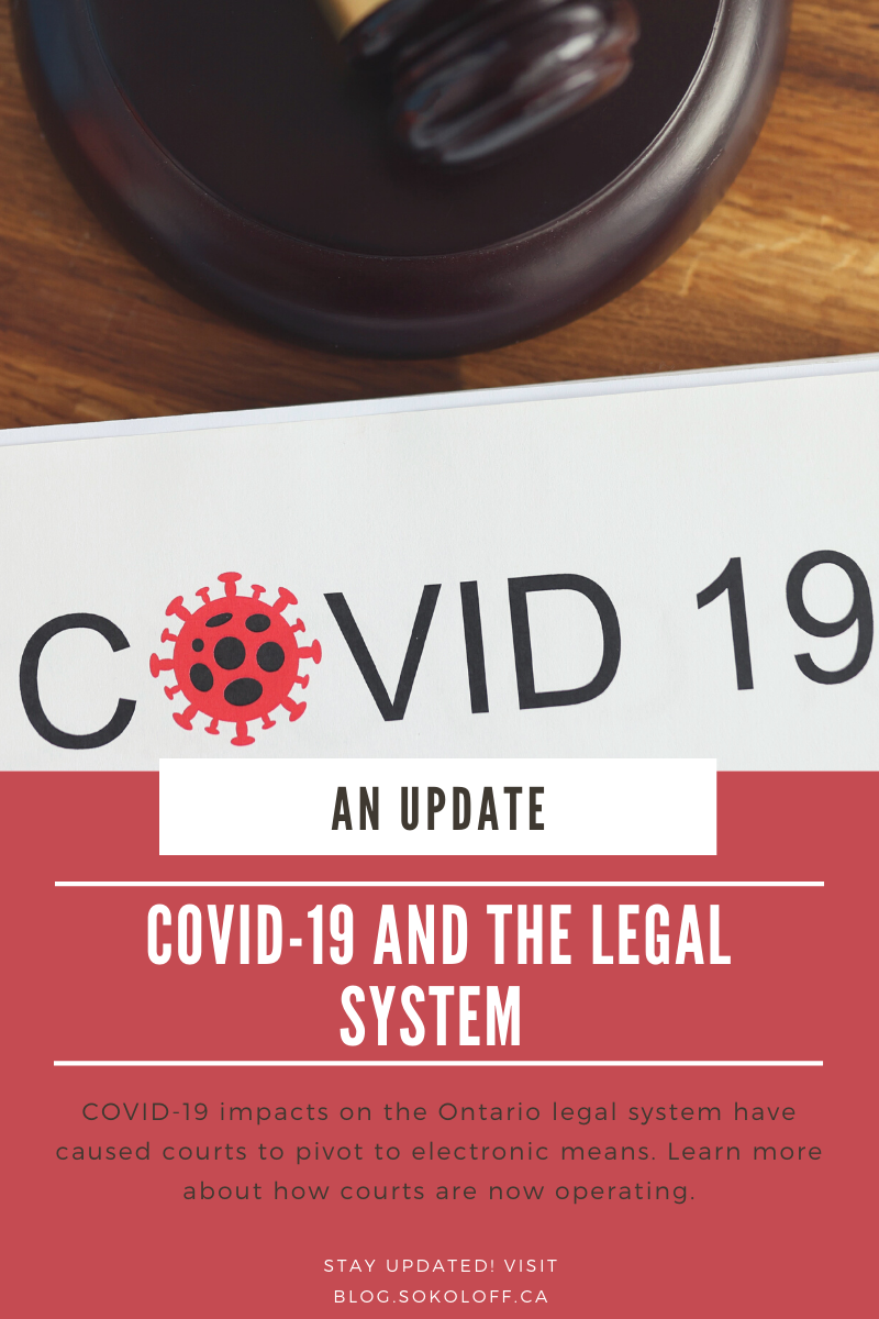 COVID-19 and the Ontario Legal System: Update