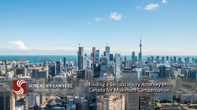 Finding a Serious Injury Attorney in Canada for Maximum Compensation
